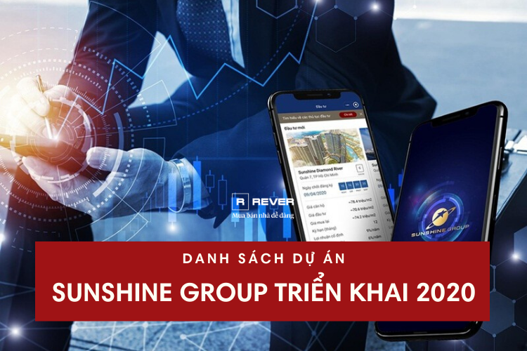 Các dự án của Sunshine Group triển khai từ 2020 tại TP. Hồ Chí Minh